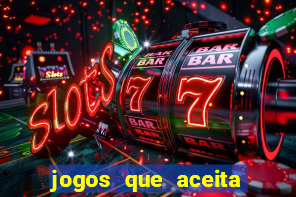 jogos que aceita cartao de credito